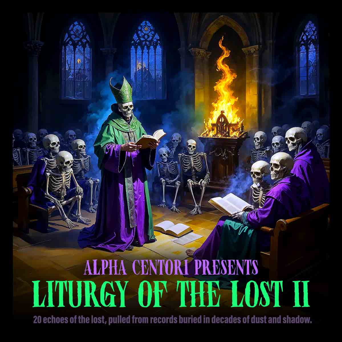 Liturgy Of The Lost 2
