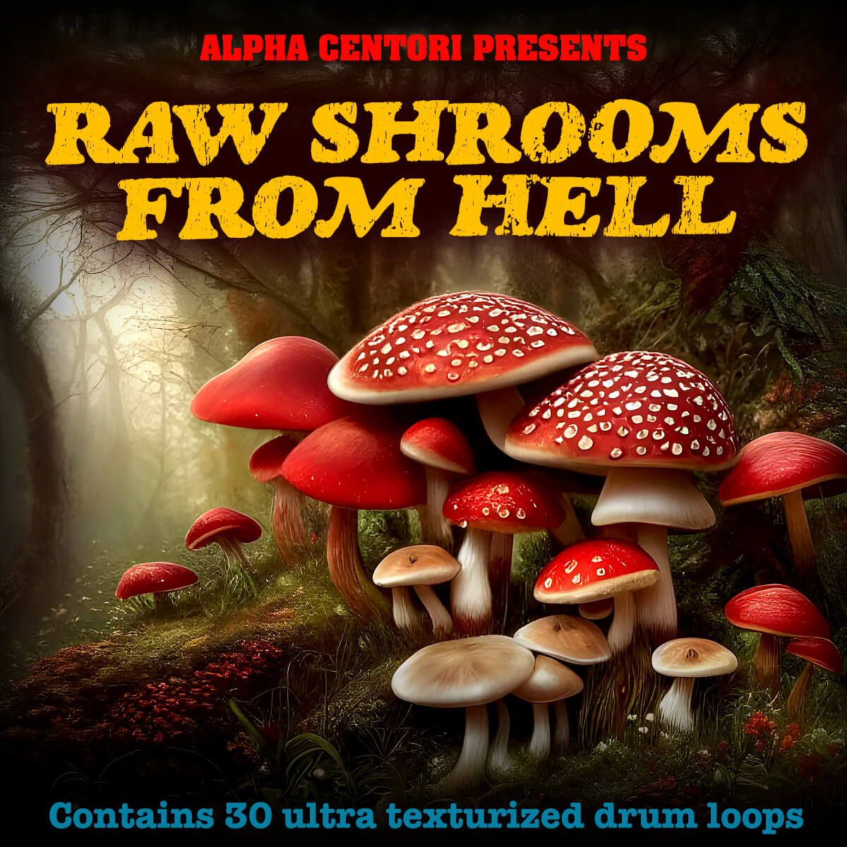 Raw Shrooms From Hell